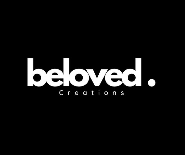 YOUR BELOVED CREATIONS